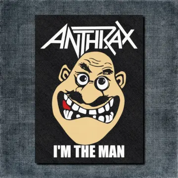 Anthrax Back Patch, Anthrax I’m The Men Oversize Patch