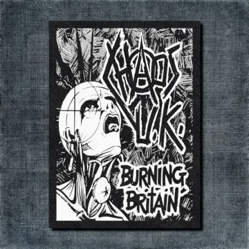 Chaos UK Back Patch, Chaos UK Burning Britain Oversize Patch
