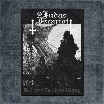 Judas Iscariot Back Patch, Judas Iscariot To Embrace The Corpses Bleeding Oversize Back Patch