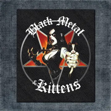 Black Metal and Kittens Back Patch, Black Metal and Kittens Artwork Big Back Patch