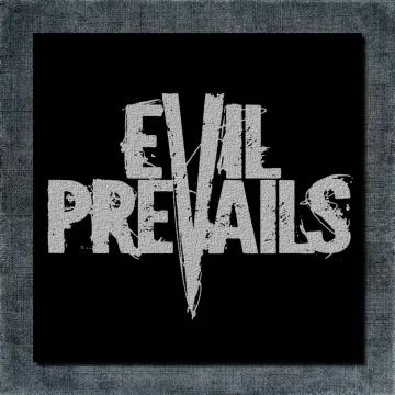 Evil Prevails Back Patch, Evil Prevails Logo Big Back Patch