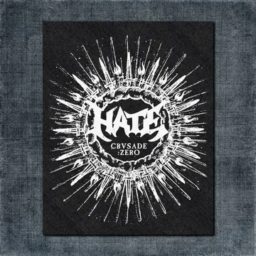 Hate Back Patch, Hate Crusade Zero Big Back Patch