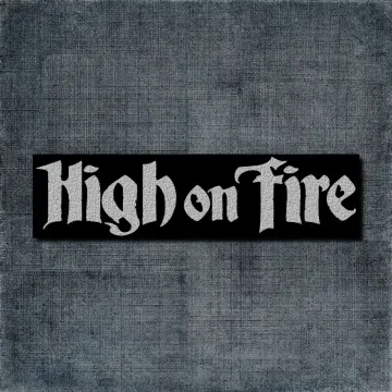 High On Fire Back Patch, High On Fire Logo Big Back Patch