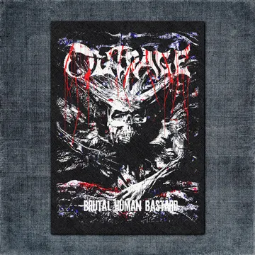 Outrage Back Patch, Outrage Brutal Human Bastard Big Back Patch