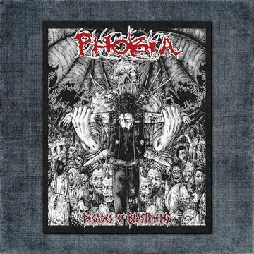 Phobia Back Patch, Phobia Decades Of Blastphemy Big Back Patch