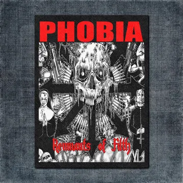 Phobia Back Patch, Phobia Remnants Of Filth Big Back Patch