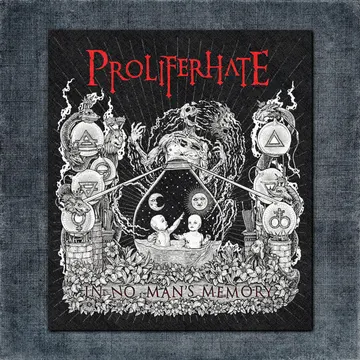 Proliferhate Back Patch, Proliferhate In No Man’s Memory Big Back Patch