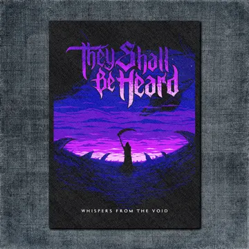 They Shall Be Heard Back Patch, They Shall Be Heard Whispers from the Void Big Back Patch