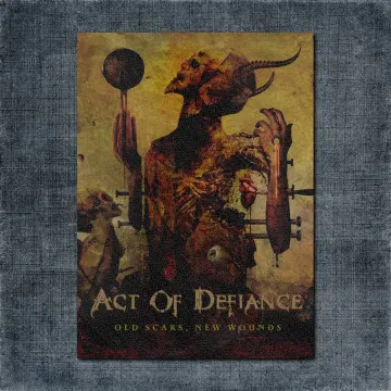 Act of Defiance Back Patch, Act of Defiance – Old Scars, New Wounds Big Back Patch
