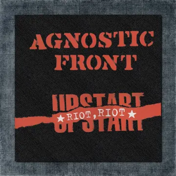 Agnostic Front Back Patch, Agnostic Front – Riot, Riot, Upstart Big Back Patch