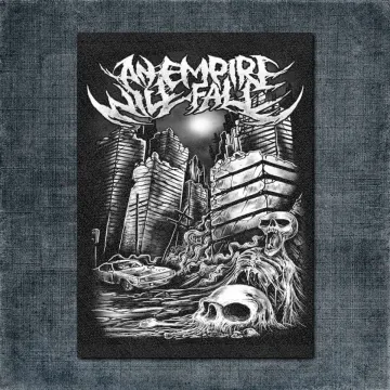 An Empire Will Fall Back Patch, An Empire Will Fall – Artwork Big Back Patch