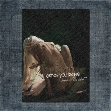 Ashes You Leave Back Patch, Ashes You Leave – Songs Of The Lost Big Back Patch