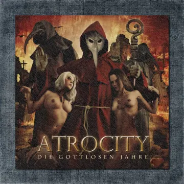 Atrocity Back Patch, Atrocity – Die Gottlosen Jahre Big Back Patch