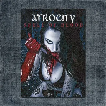 Atrocity Back Patch, Atrocity – Spell of Blood Big Back Patch
