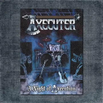 Axecuter Back Patch, Axecuter – A Night of Axecution Go Big Back Patch
