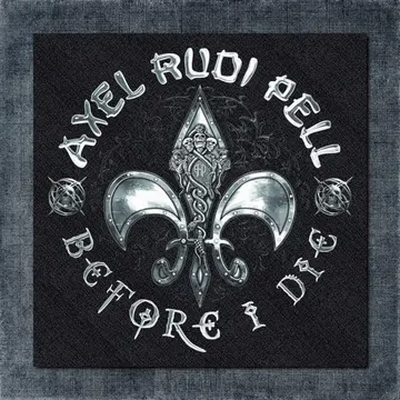 Axel Rudi Pell Back Patch, Axel Rudi Pell – Before I Die 2012 Go Big Back Patch