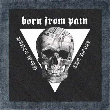 Born From Pain Back Patch, Born From Pain – Dance With The Devil Big Back Patch