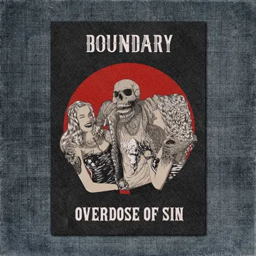 Boundary Back Patch, Boundary – Overdose of Sin Big Back Patch