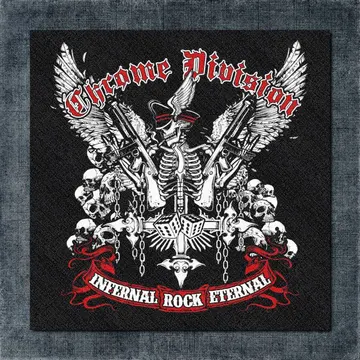 Chrome Division Back Patch, Chrome Division – Infernal Rock Eternal Big Back Patch