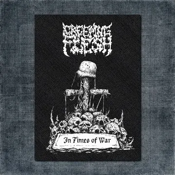 Creeping Flesh Back Patch, Creeping Flesh, In Times Of War Big Back Patch