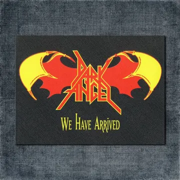 Dark Angel Back Patch, Dark Angel – We Have Arrived Big Back Patch