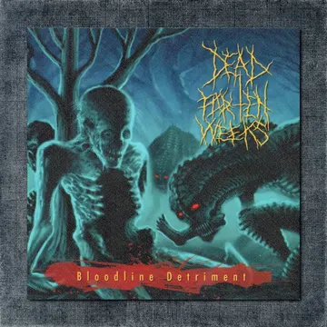 Dead For Ten Weeks Back Patch, Dead For Ten Weeks – Bloodline Detriment Big Back Patch