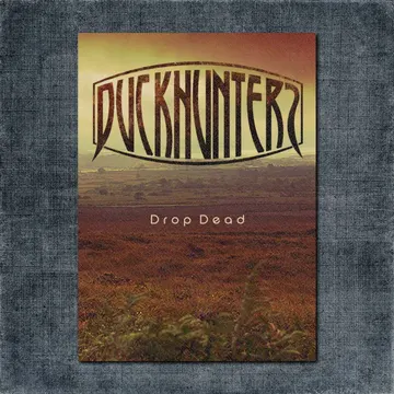 Duckhunters Back Patch, Duckhunters – Drop Dead Big Back Patch