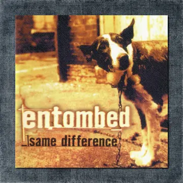Entombed Back Patch, Entombed – Same Difference Big Back Patch