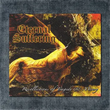 Eternal Suffering Back Patch, Eternal Suffering – Recollections Of Tragedy & Misery Big Back Patch