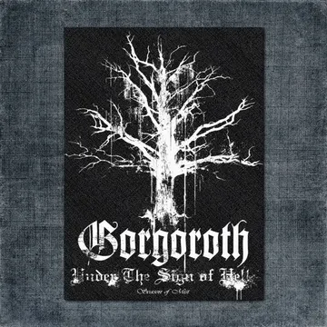 Gorgoroth Back Patch, Gorgoroth – Under The Sign of Hell Big Back Patch