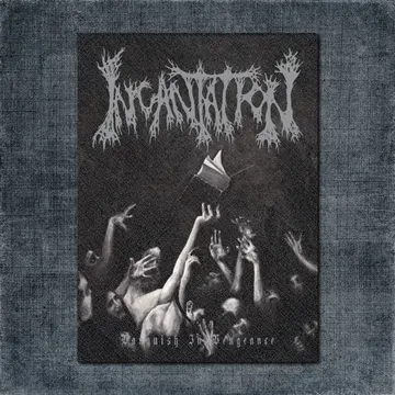 Incantation Back Patch, Incantation – Vanquish In Vengeance Big Back Patch