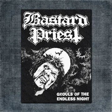 Bastard Priest Back Patch, Bastard Priest Ghouls Of The Endless Night Big Back Patch