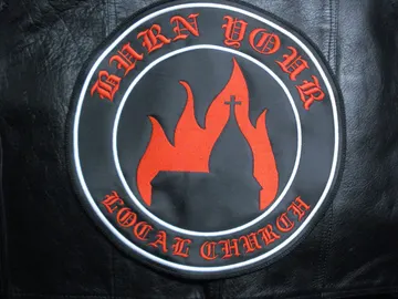 BURN YOUR LOCAL CHURCH…  Embroidered Backpatch (black metal) 375*