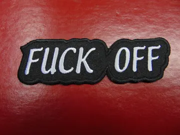 FUCK OFF…   Embroidered patch   (novelties)   Spain   (3190)