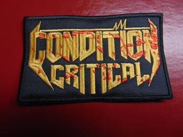 CONDITION CRITICAL…   Embroidered Patch   (thrash metal)   U.S.A   3383