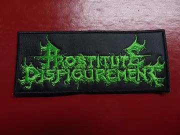 PROSTITUTE DISFIGUREMENT…   Embroidered Patch   (brutal death)   Netherlands   3938