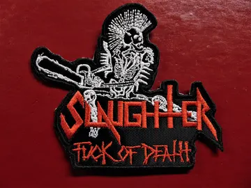 SLAUGHTER…   Embroidered Patch   (Death Thrash)   Canada   145