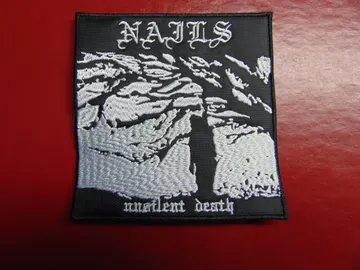 NAILS…  Embroidered Patch  (death metal)   U.S.A   3716