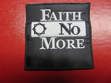 FAITH NO MORE…   Embroidered Patch   (fusion)   U.S.A   963