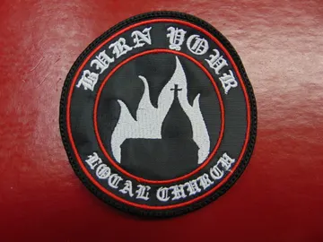 BURN YOUR LOCAL CHURCH…  Embroidered Patch  (black metal)   1849*