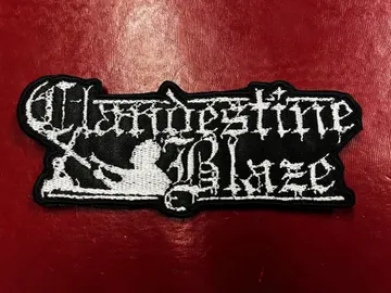 CLANDESTINE BLAZE…  Embroidered Patch  (black metal)    Finland   4491