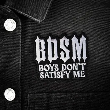 BDSM Boys Don't Satisfy Me Patch