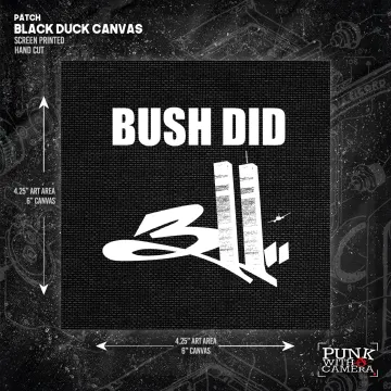 Bush Did 311 - Patch (6x6)