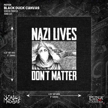 Nazi Lives Don't Matter - Patch (6x6)