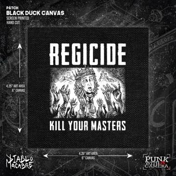 Regicide Kill Your Masters - Patch (6x6)