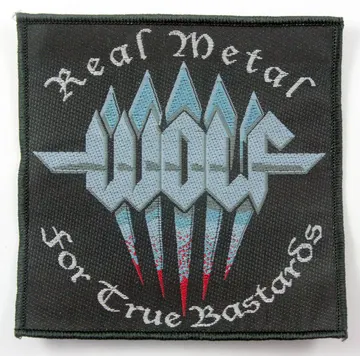 Wolf - 'Real Metal for True Bastards' Woven Patch