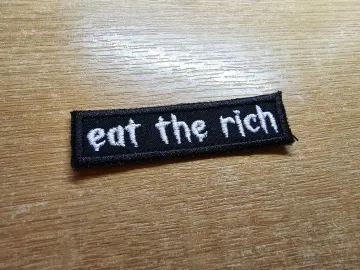 Eat The Rich MINI Embroidered Iron On Patch Politics Punk and Goth - Very small! White and Black