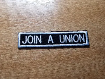 Join a Union Embroidered Iron On Patch Politics Punk Workers Labour Great Resignation