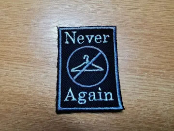 Never Again Abortion Rights Feminism Iron on or Sew On Embroidered Patch