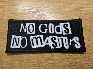 No Gods No Masters Patch PUNK Embroidered Iron On Patch